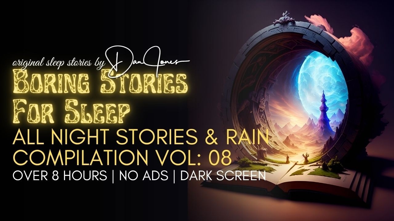 ALL NIGHT STORYTELLING & RAIN | Volume 08: Sleep Stories for Grown Ups | No Ads | Black Screen