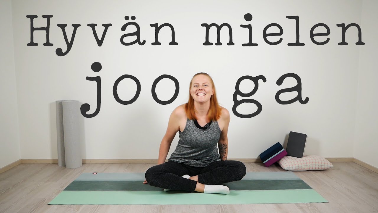 Hyv&auml;n mielen jooga | Ninan jooga
