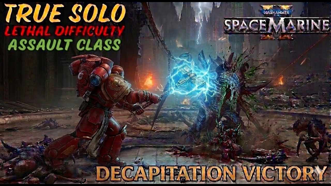TRUE solo Assault | Lethal Difficulty | DECAPITATION | Space Marine 2