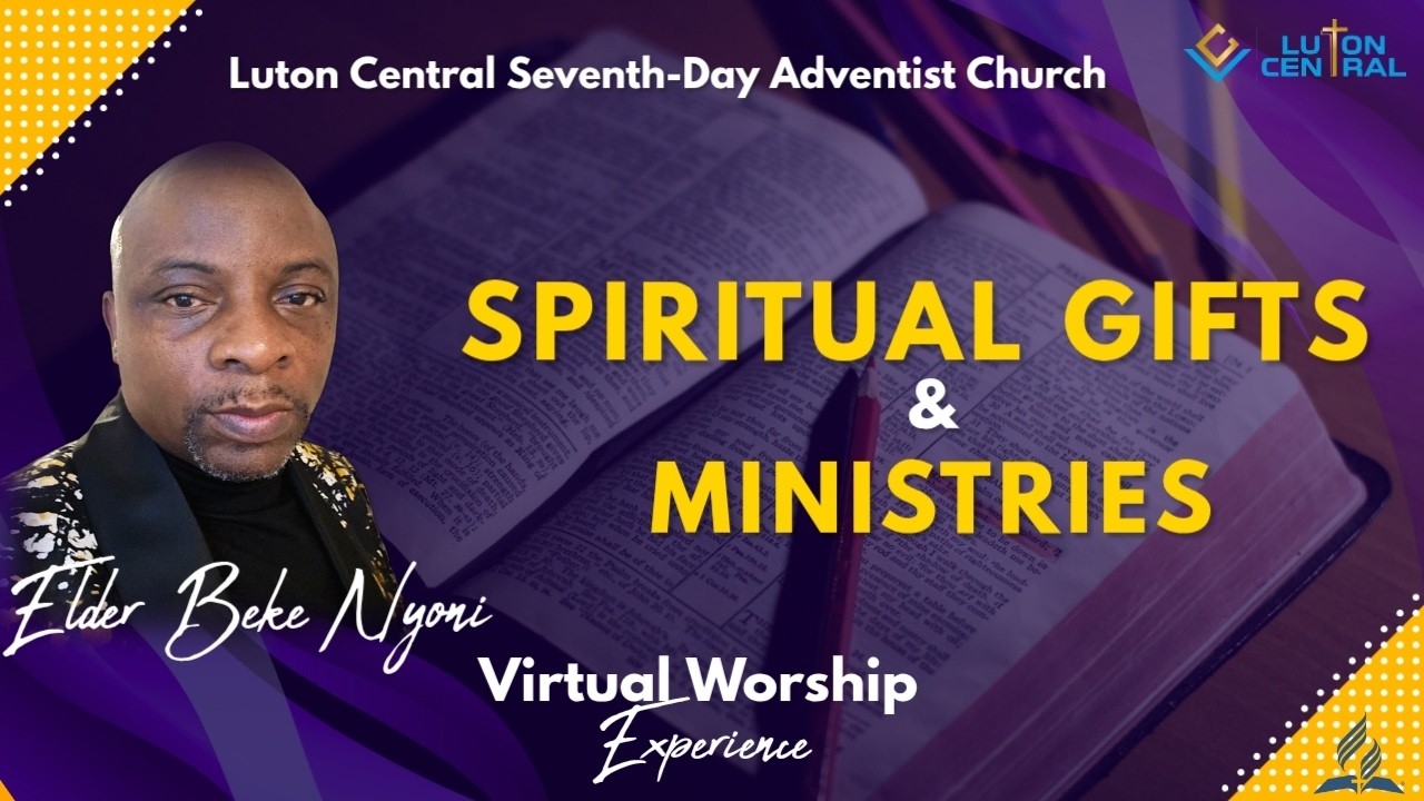 Spiritual Gifts & Ministries Explained | Elder Beke Nyoni | Bible Study