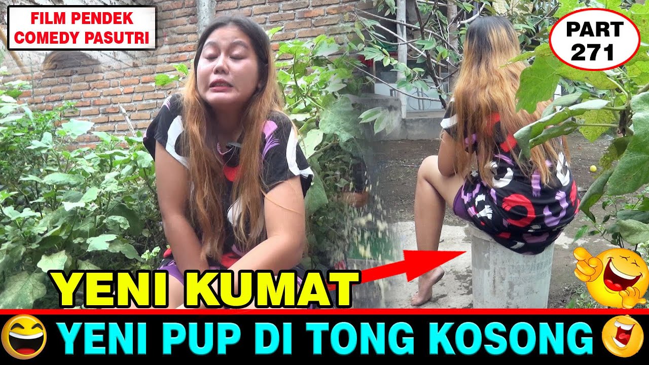 Gaya Lucu Yeni Kebelet Ngiseng Di Tong Kosong !! Eps 271`