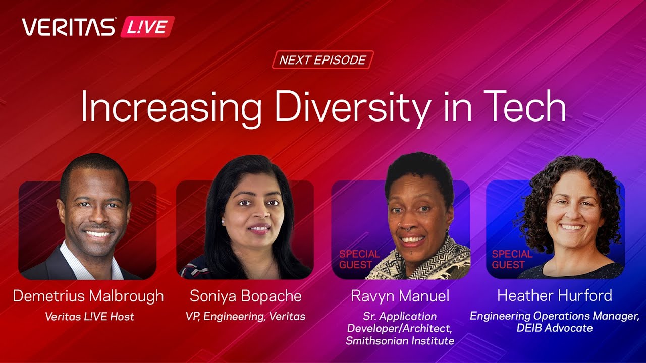 Veritas L!VE : Increasing Diversity in Tech