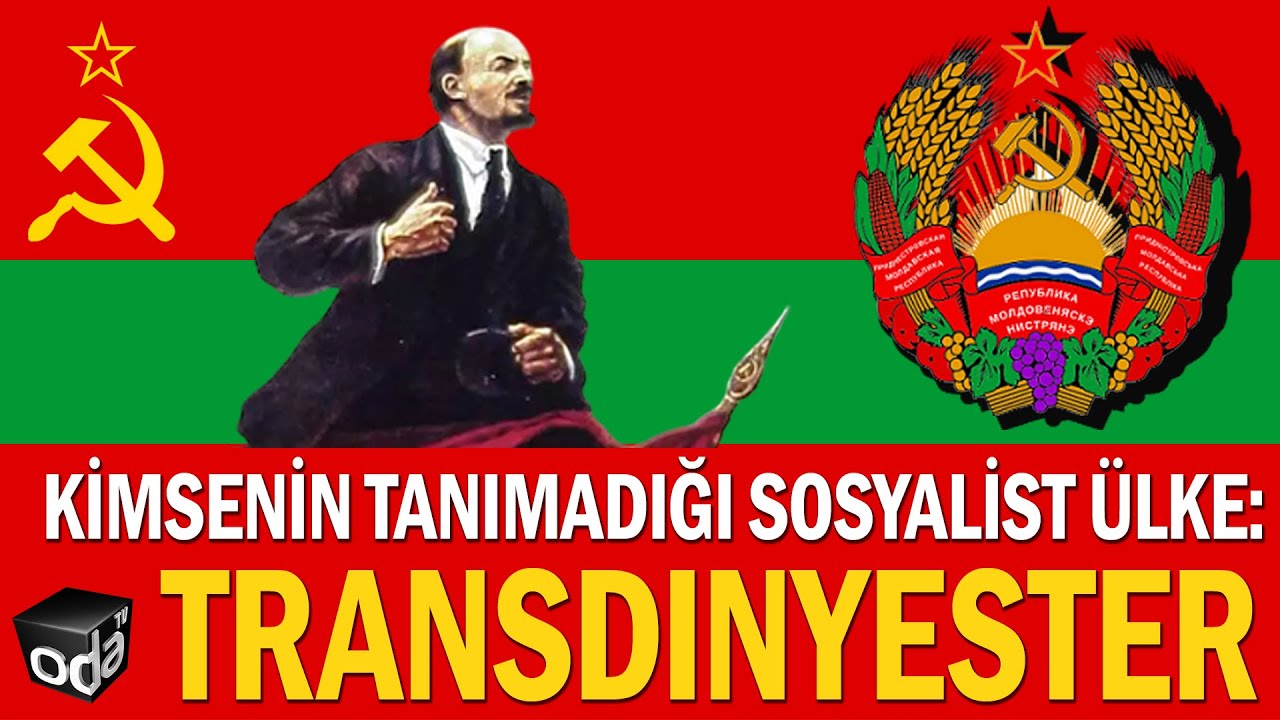 Haritalarda yer almayan sosyalist &uuml;lke: Transdinyester