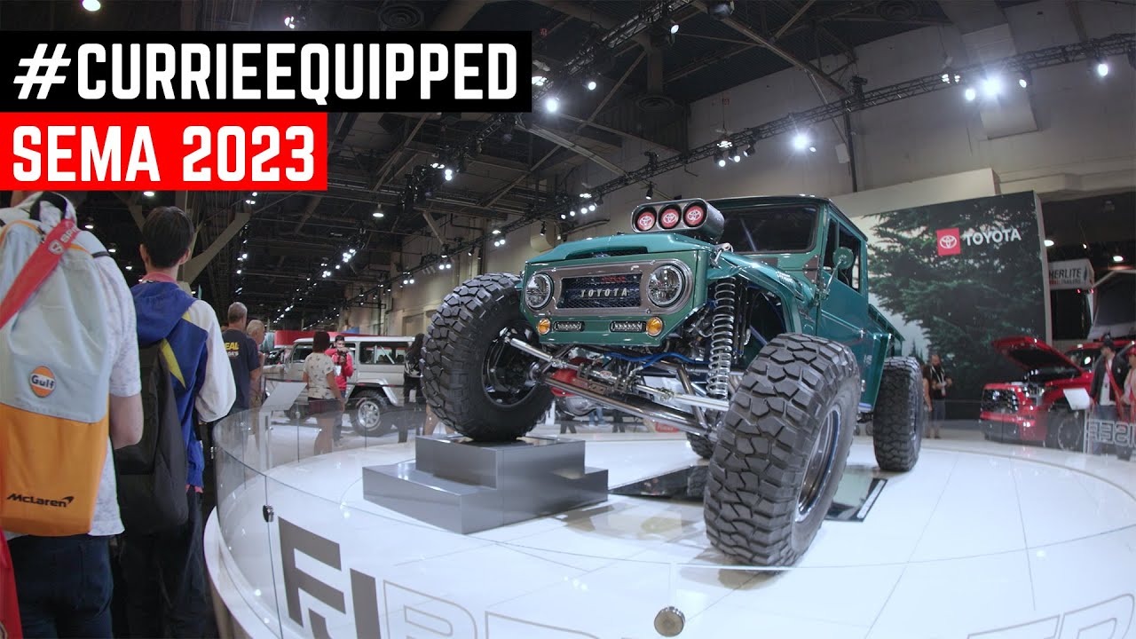 SEMA 2023 | CURRIE EQUIPPED