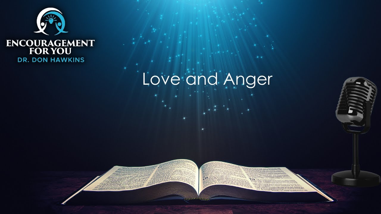 Love and Anger