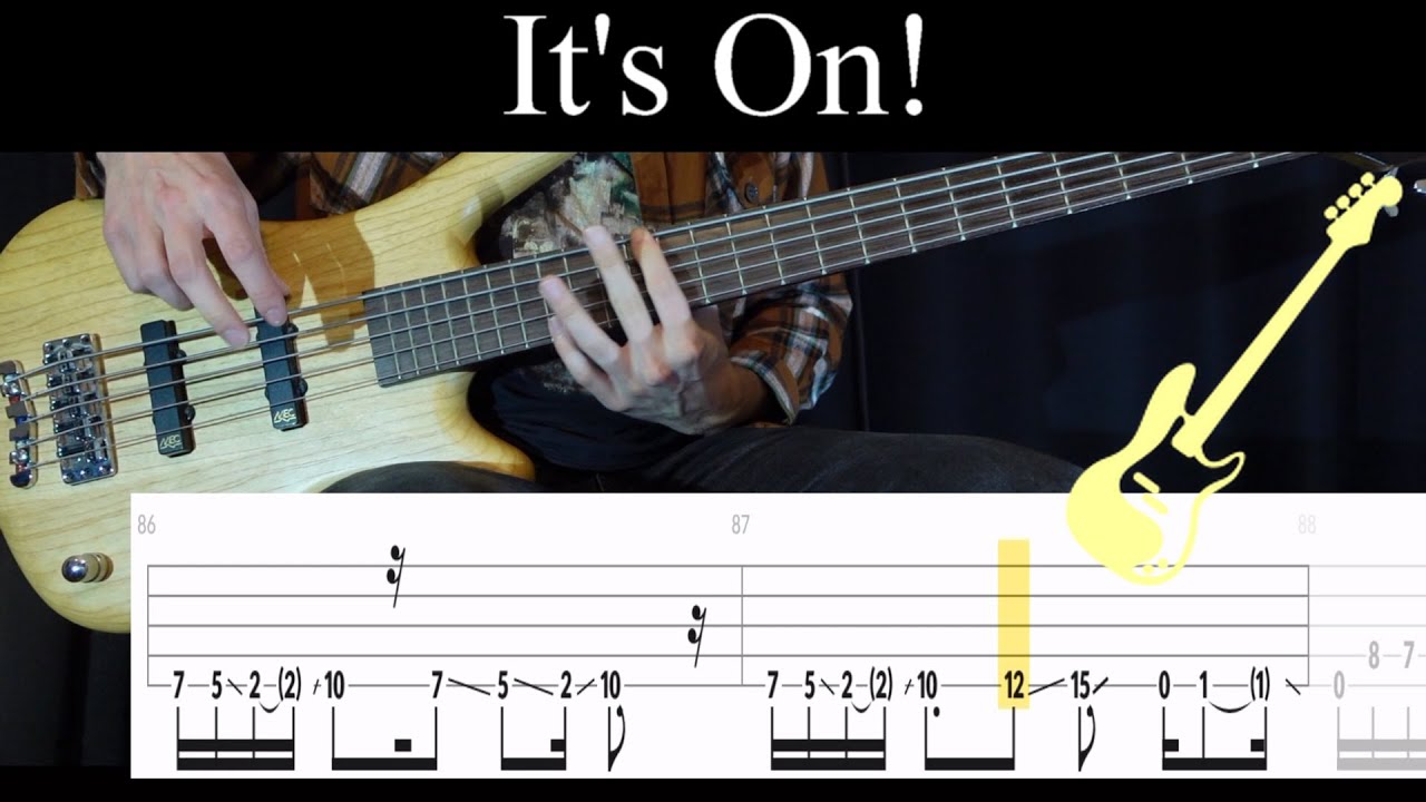It's On! (Korn) - (BASS ONLY) Bass Cover (With Tabs)