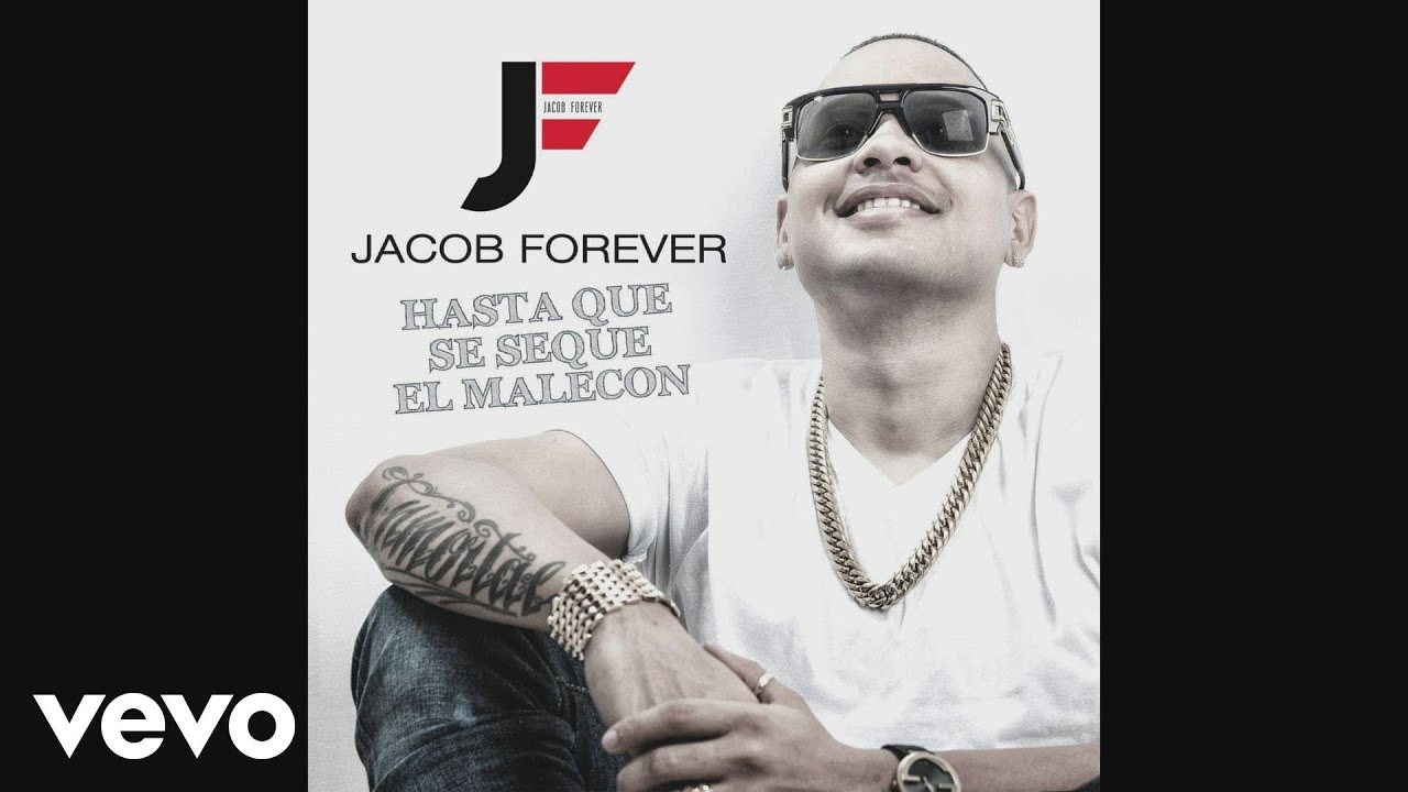 Jacob Forever - Hasta Que Se Seque el Malec&oacute;n (Cover Audio)