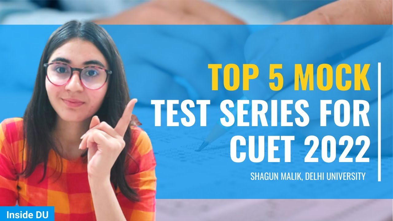 Top 5 Mock Test Series For CUET 2022