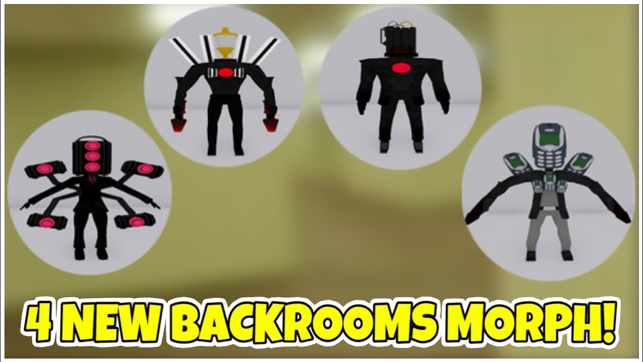 UPDATE 362 📱 How to get ALL 4 NEW BACKROOMS MORPHS! (SKIBIDI TOILETS) - Roblox