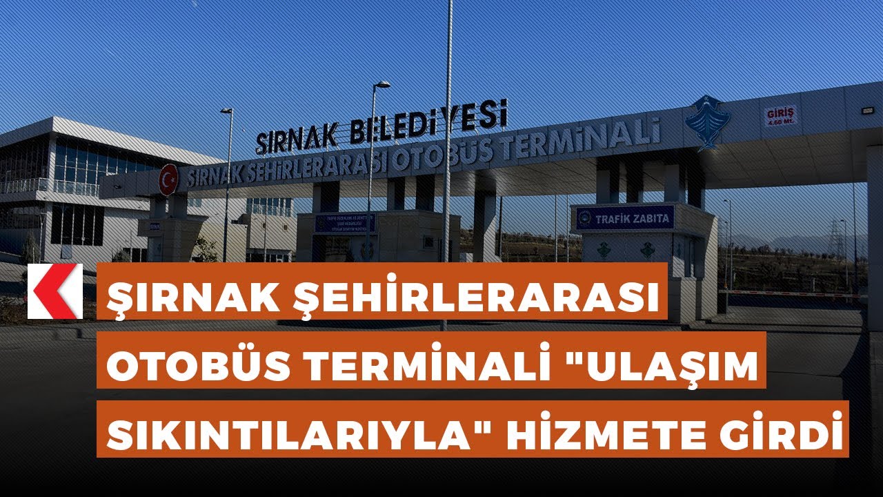 Şırnak Şehirlerarası Otobüs Terminali 