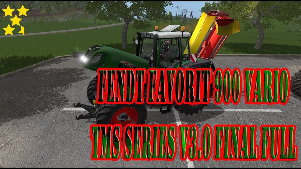 Mod Vorstellung Farming Simulator Ls17:FENDT FAVORIT 900 VARIO TMS SERIES V3.0 FINAL FULL