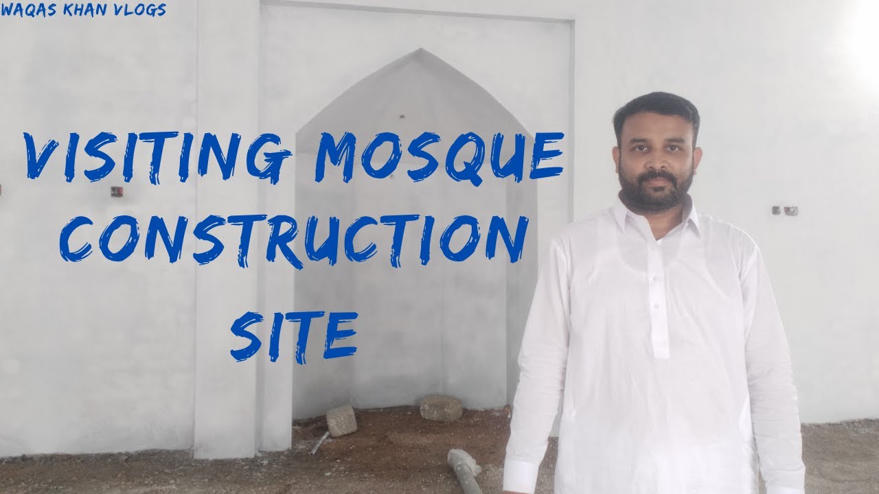 The Mosque project in my village Build a mosque mosque construction