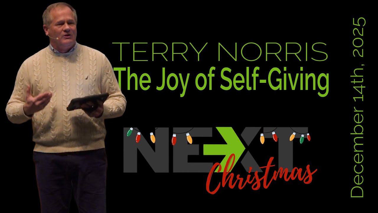 TERRY NORRIS - The Joy of Self-Giving
