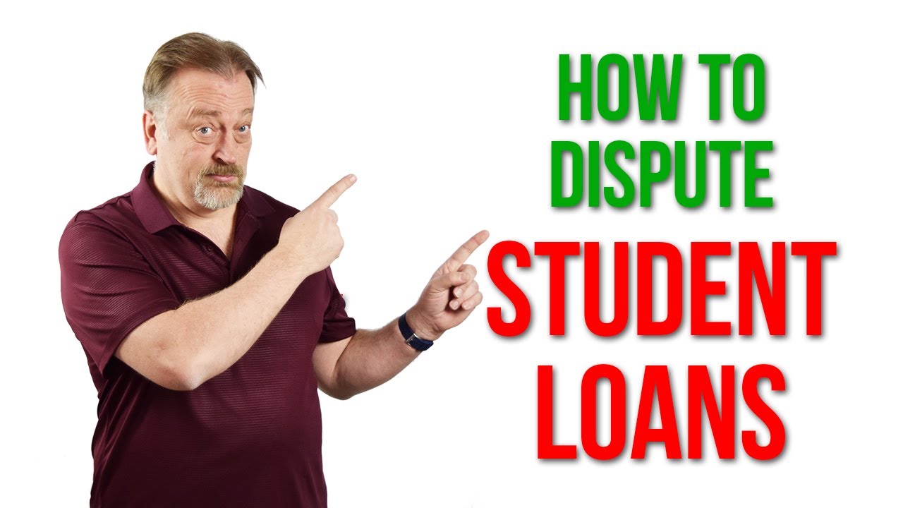 Dispute Student Loans ► How To Dispute Student Loan Debt
