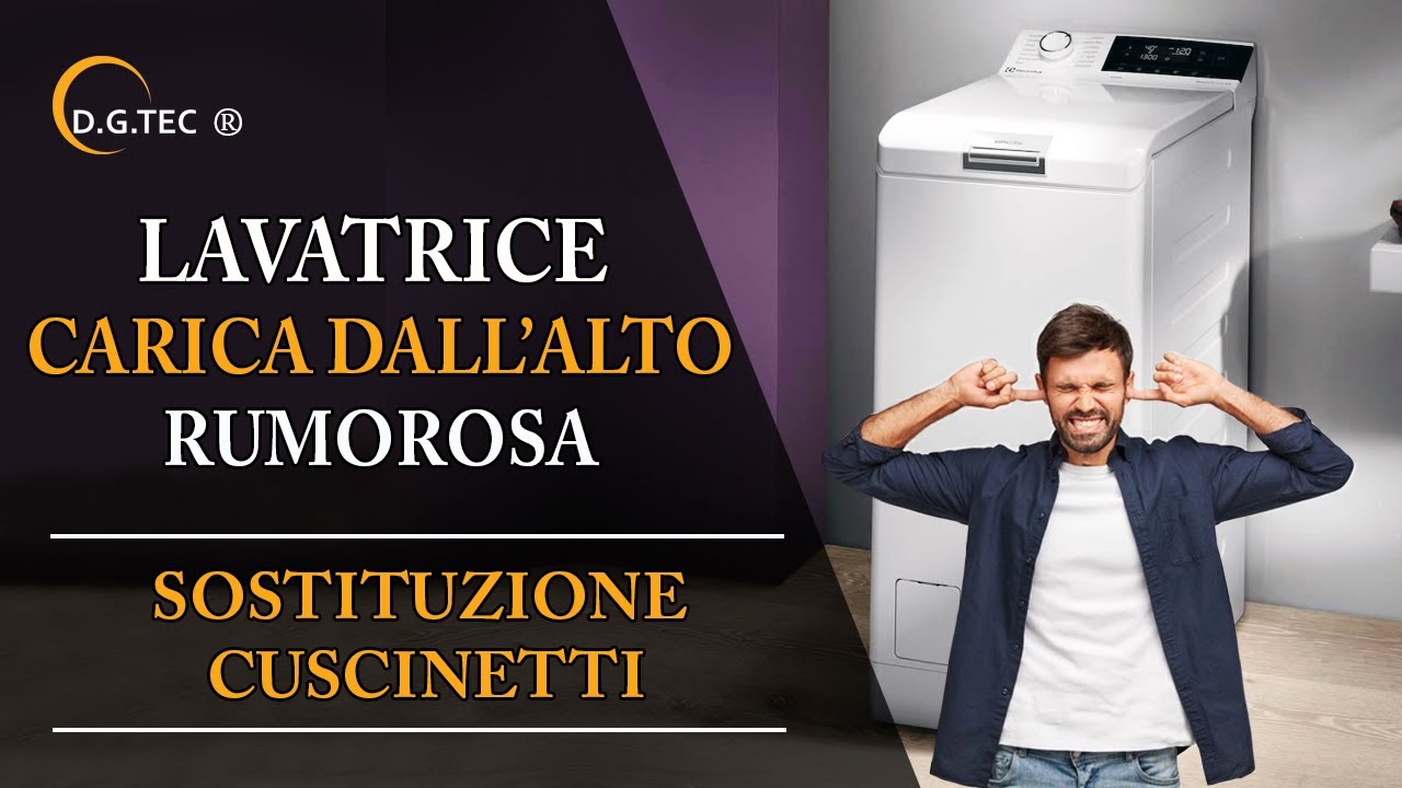 Sostituzione cuscinetti lavatrice - Guida completa