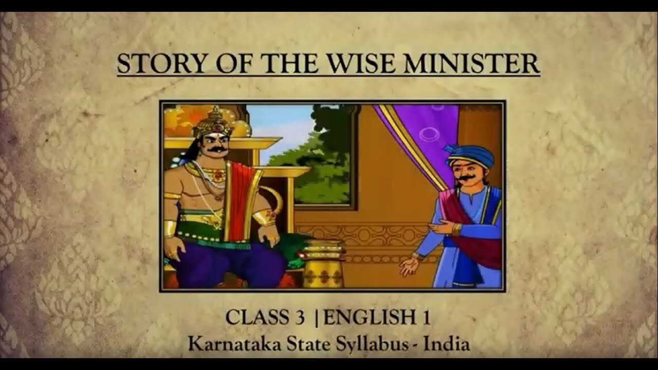 The Story of the Wise Minister | Story Time | 1st Language English - Class 3