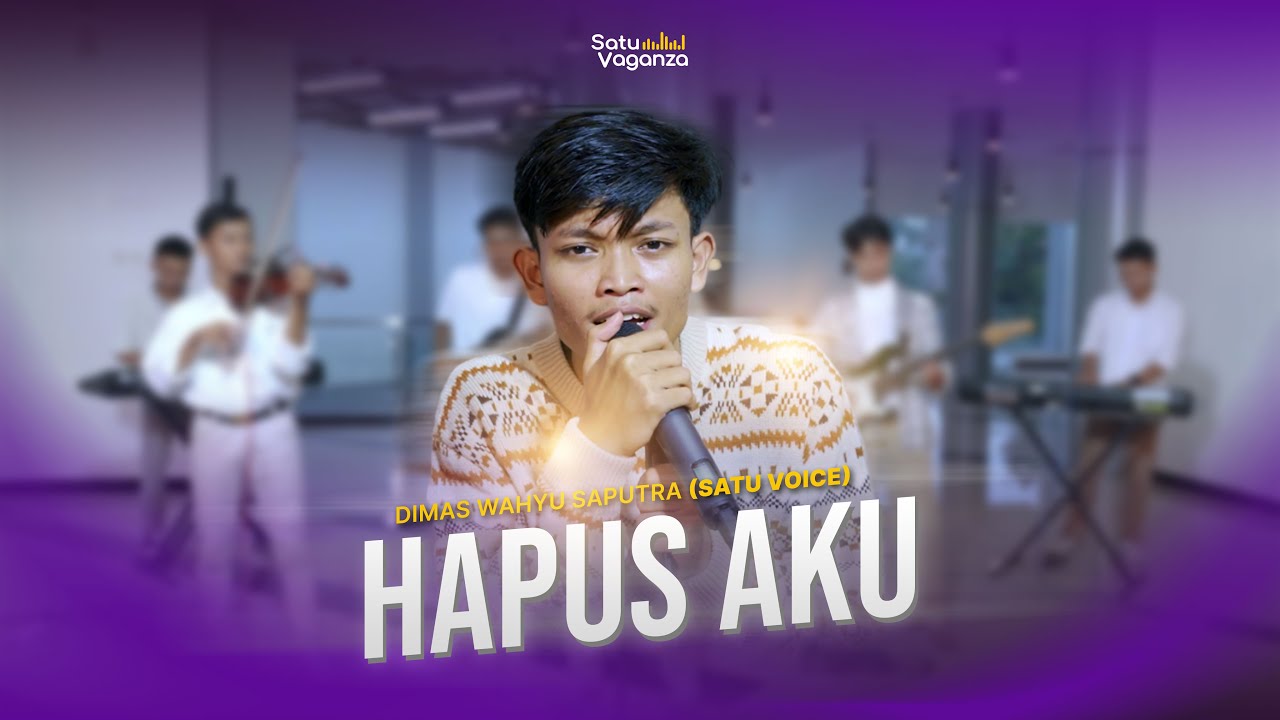 Hapus Aku - Satu Vaganza (Cover Music Vidio)