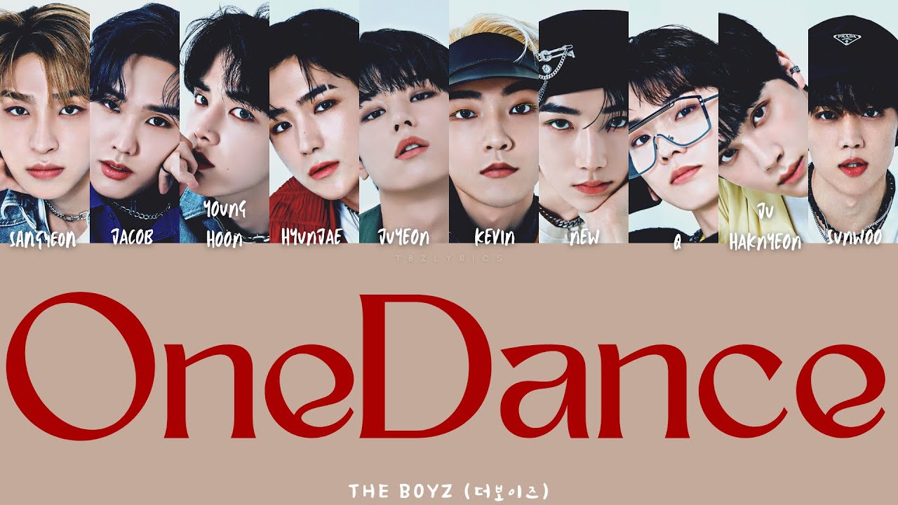 THE BOYZ (더보이즈) - One Dance (Color coded Kan/Rom/Eng Lyrics/가사)