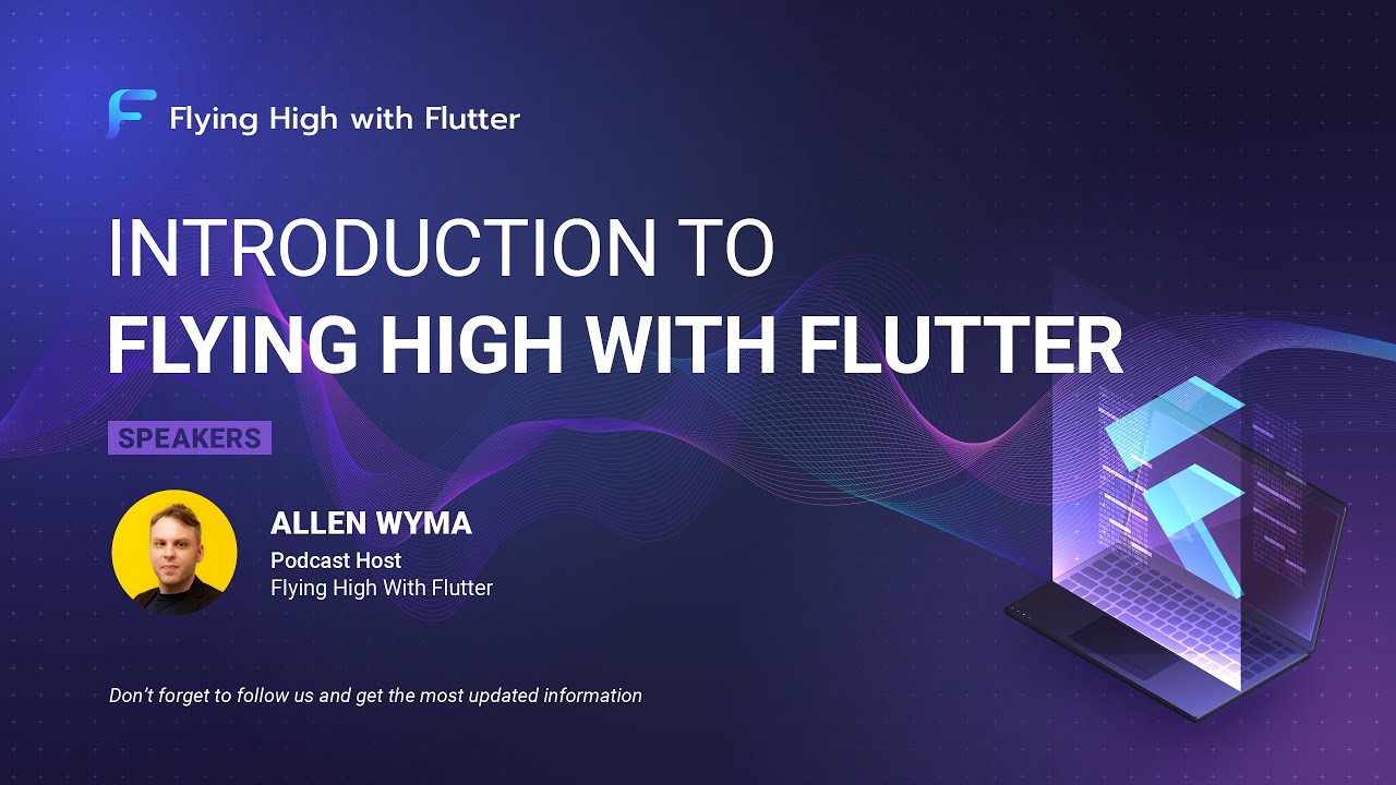 Introduction to Flying High with Flutter - Flying High with Flutter #1