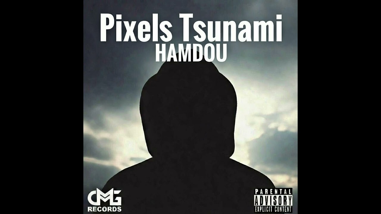 🔥🔥Pixels Tsunami – CMG RECORDS MUSIC 🔥🔥
