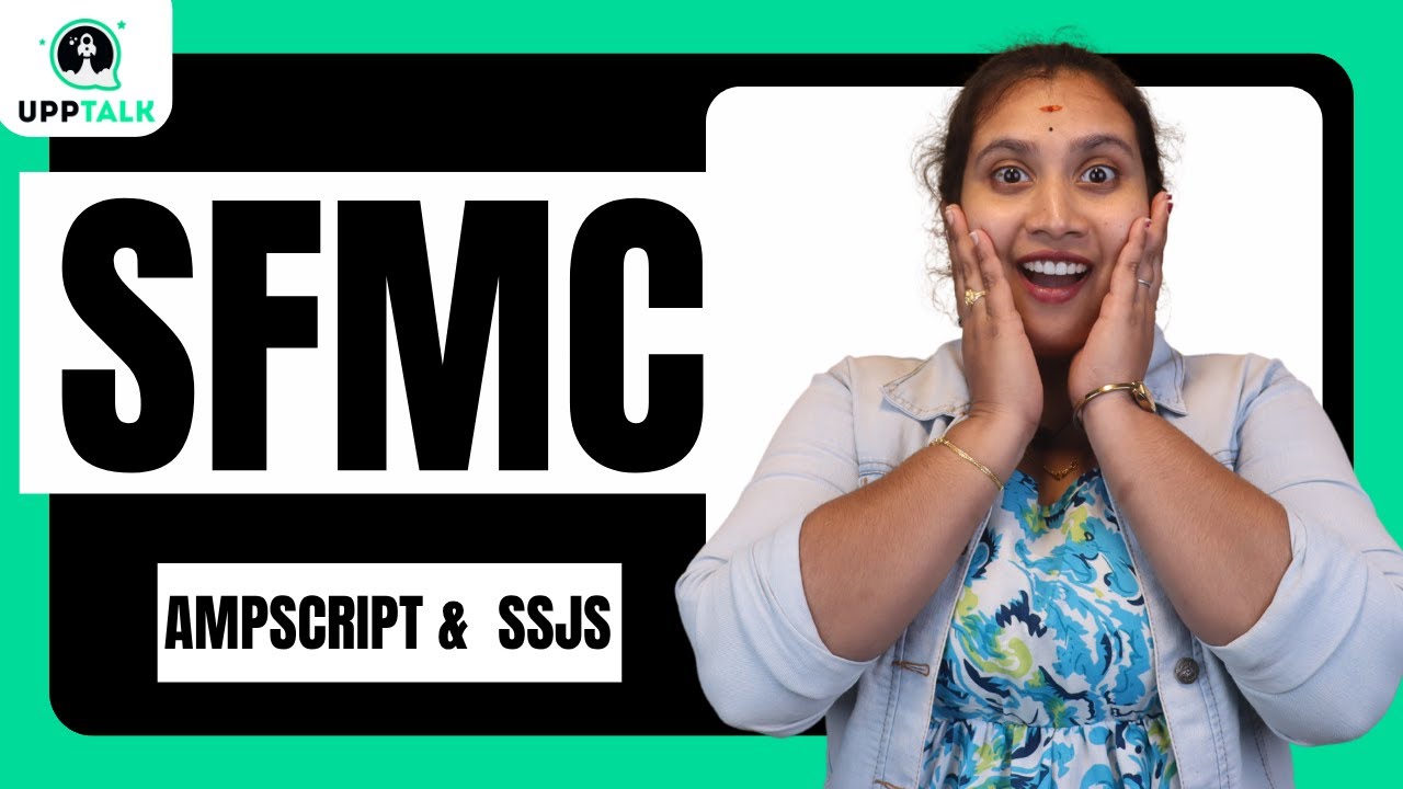 SFMC AMP Script & SSJS | AMP Script & SSJS in SFMC | Salesforce Marketing Cloud | SFMC | UppTalk