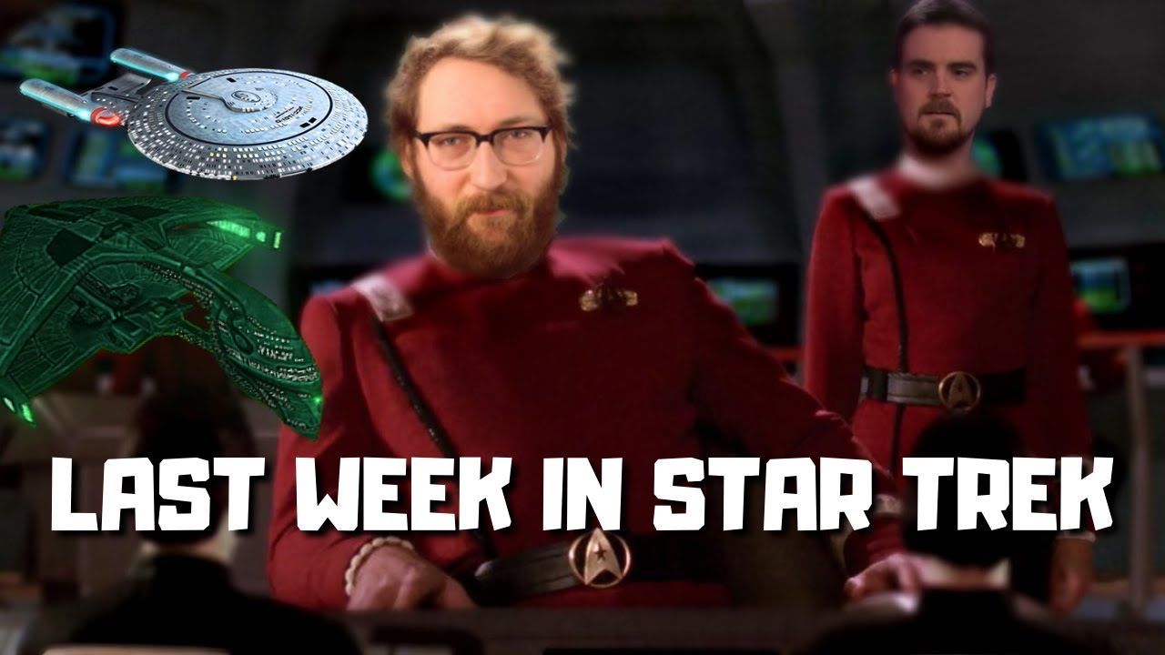 Last Week in Star Trek TNG With Tom and Ben