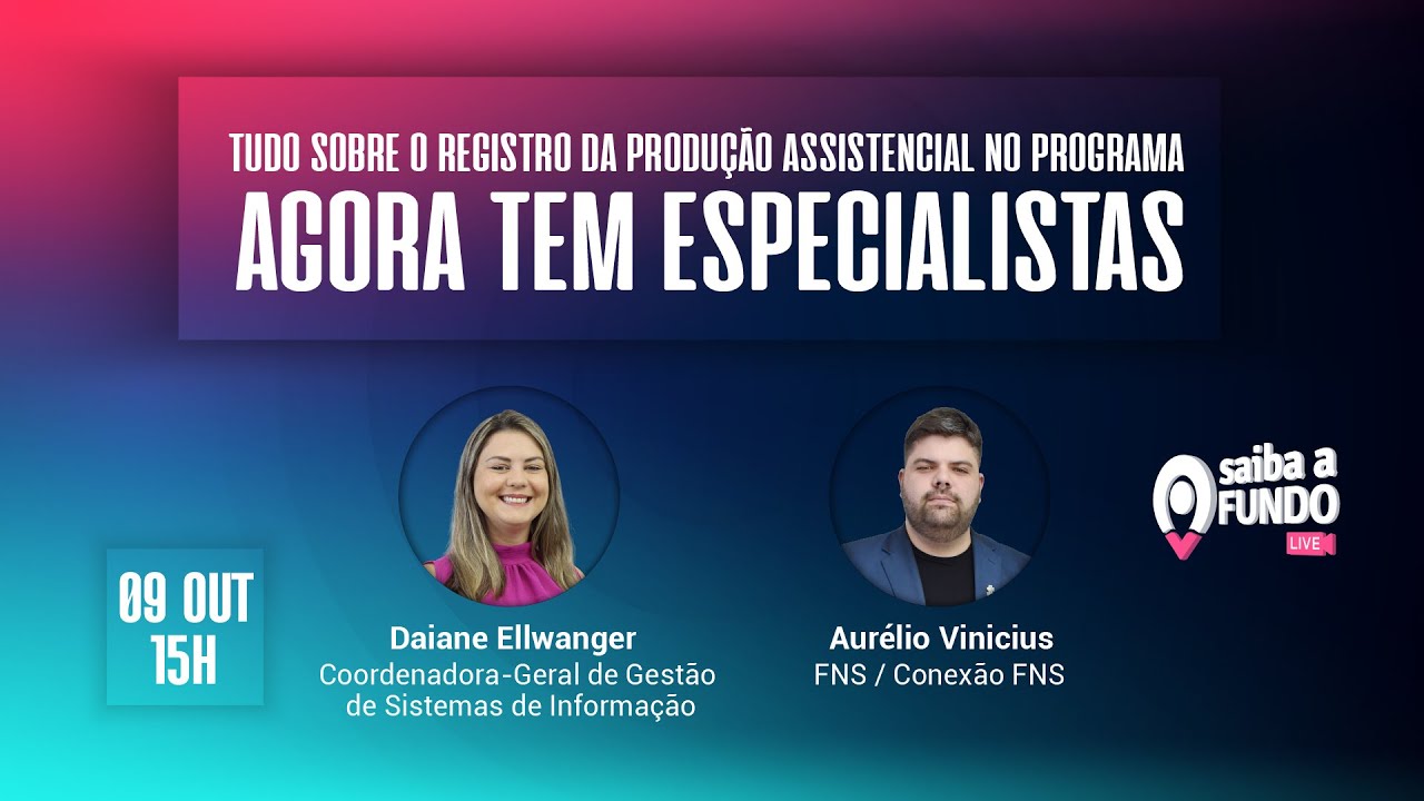Tudo sobre o registro da produção assistencial no programa Agora tem Especialistas.