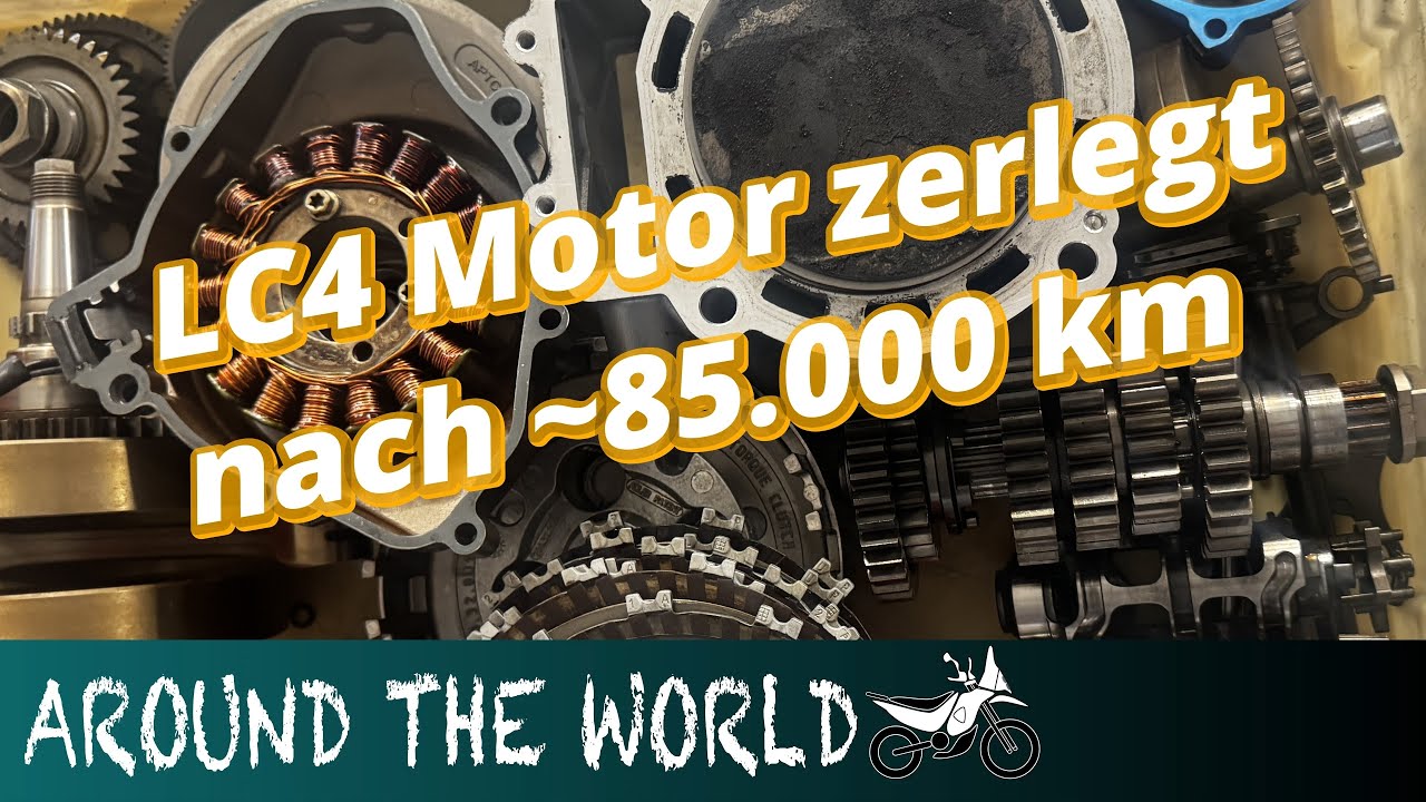 Schadensbilanz LC4 Motor nach ca. 85.000km und 1 Jahr vollbeladen auf Weltreise!