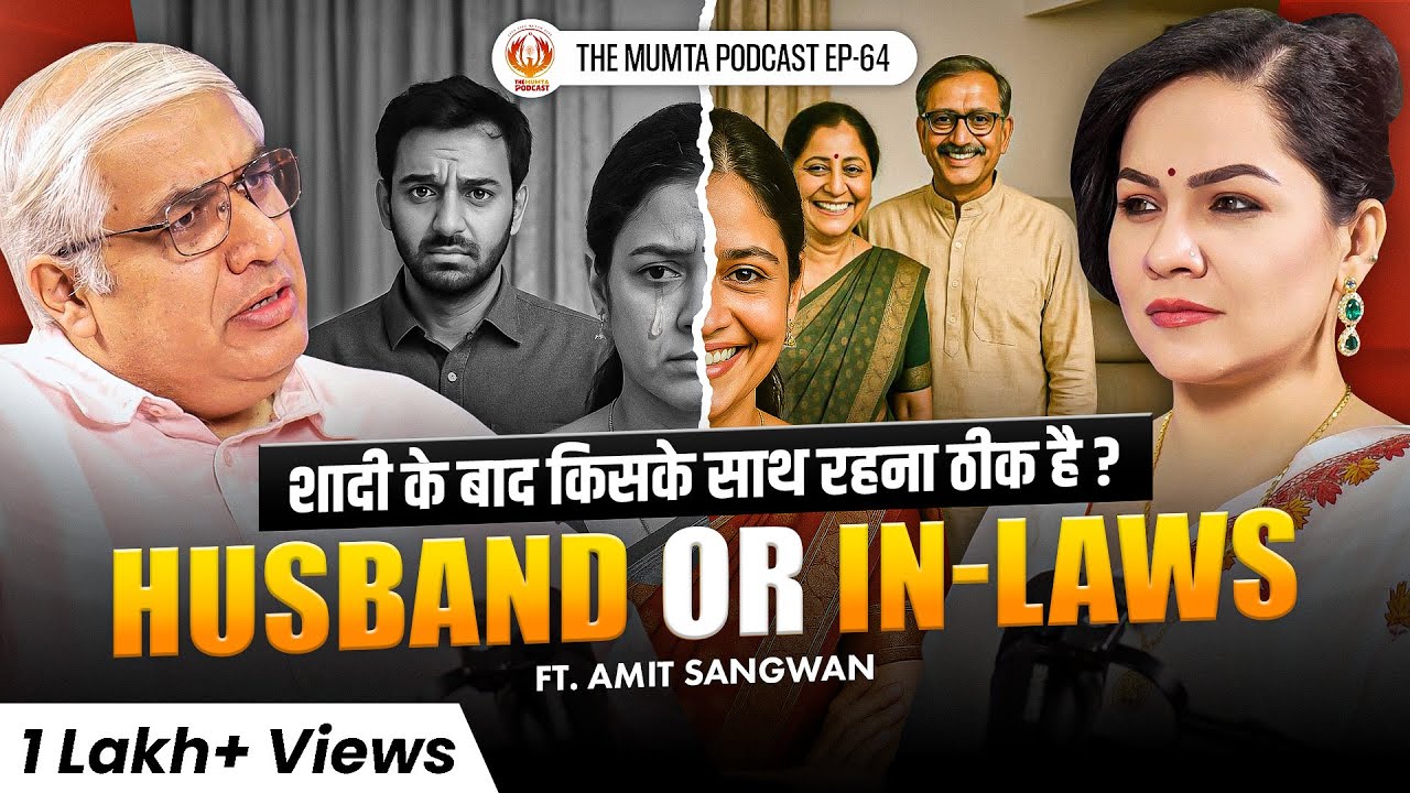 Extra Marital Affairs, Expectations & Hidden Truths | Ft Amit Sangwan | EP 64 | The Mumta Podcast