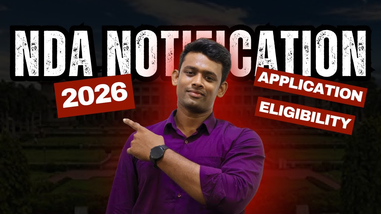 NDA 1 2026 Notification Out | UPSC NDA Exam 2026 Application OPEN | Details & Eligibility