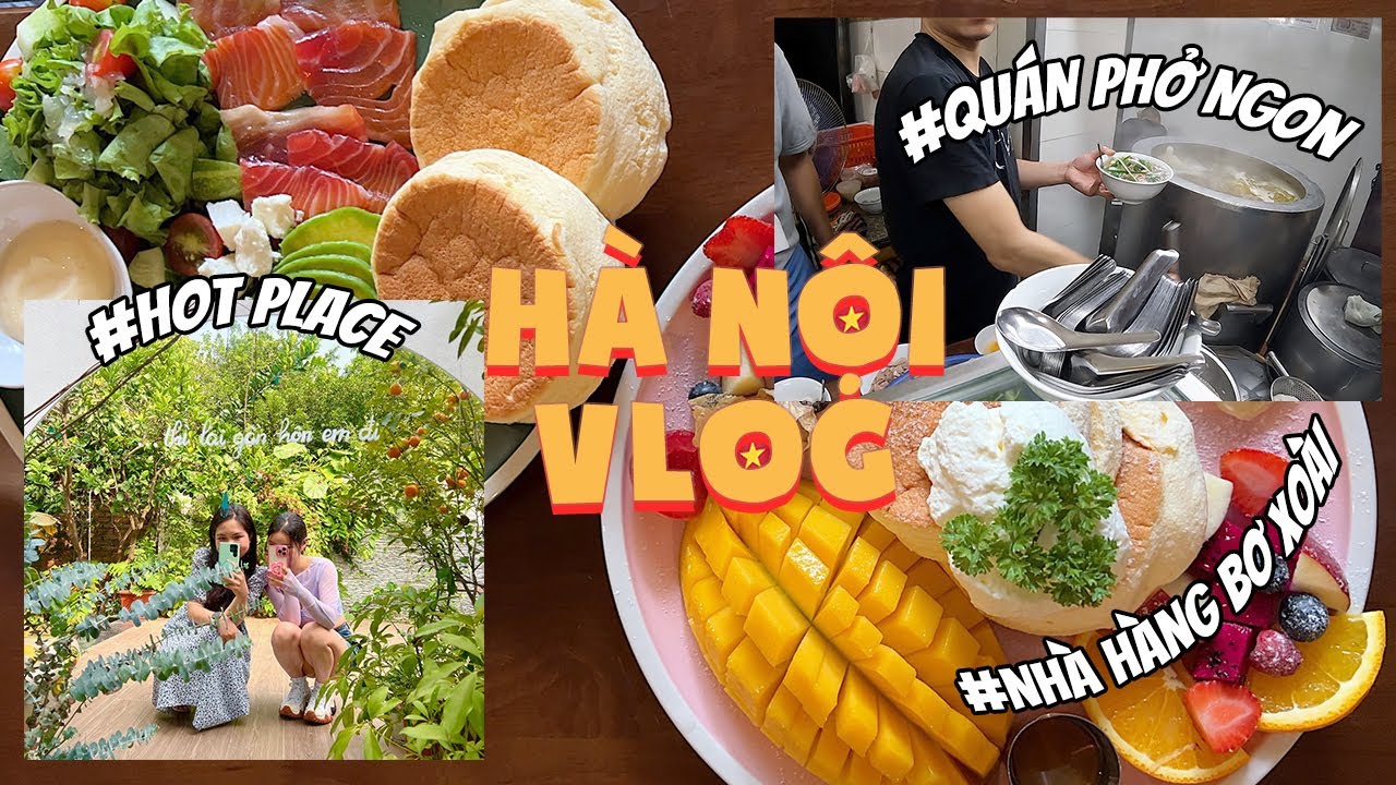 Vlog đến các hot place của Hà Nội, Quán phở ngon, Nhà hàng bơ xoài, món quà bất ngờㅣ🇻🇳ep.8