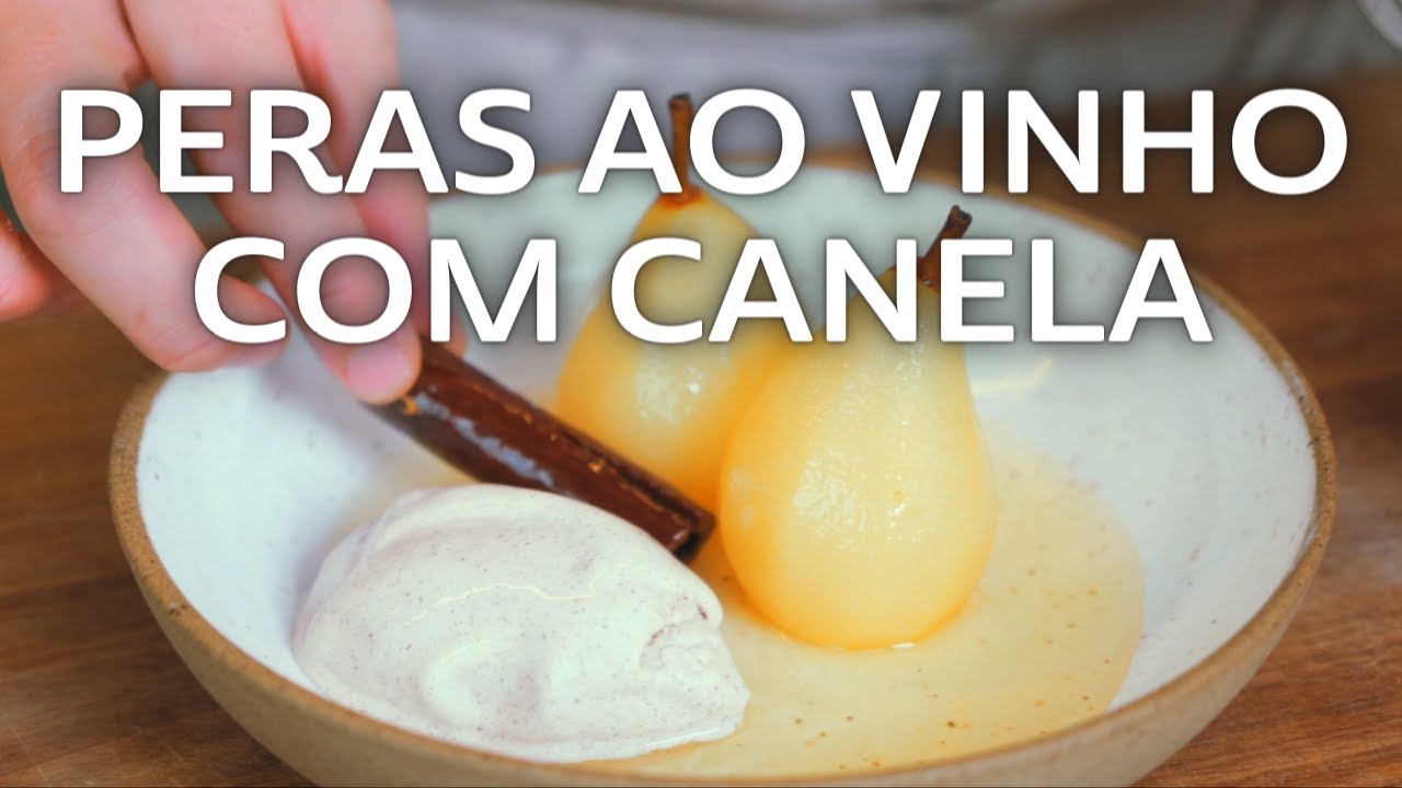 Peras Cozidas Com Sorvete - A Melhor Sobremesa Do Youtube! - Chef Felipe Caputo