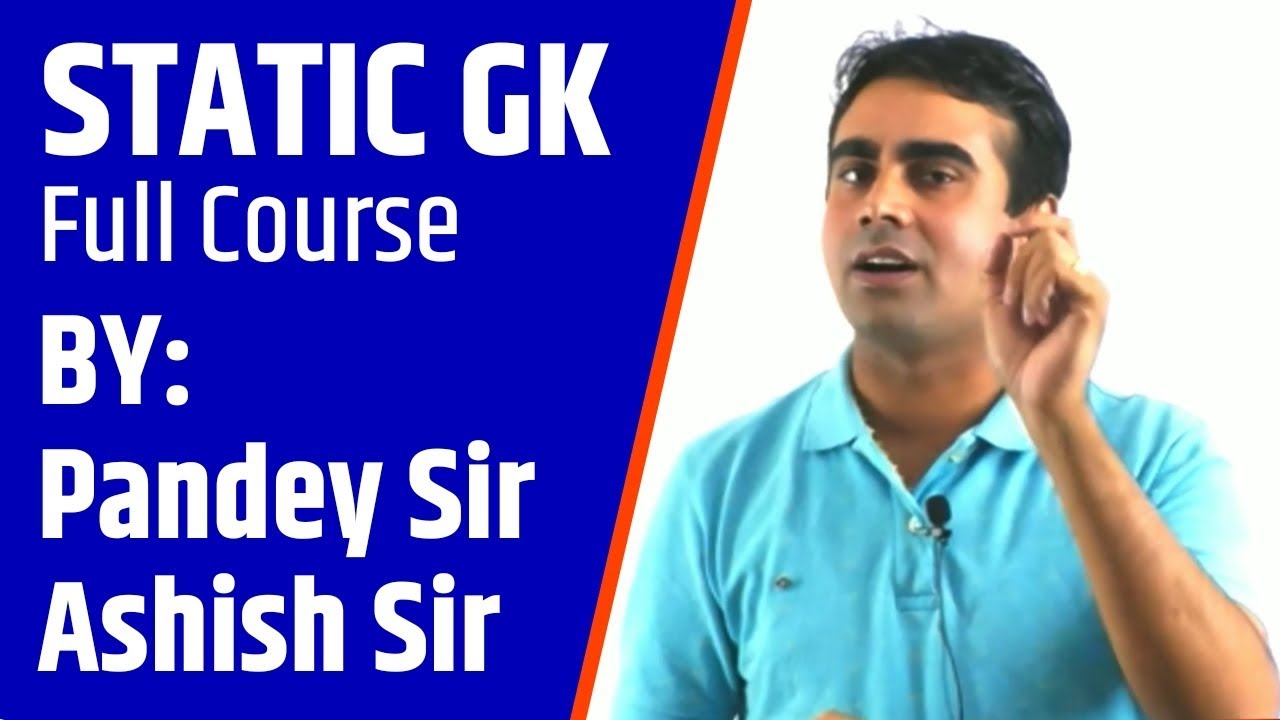 Static GK Full Course by Amit Pandey Sir & Ashish Antil Sir