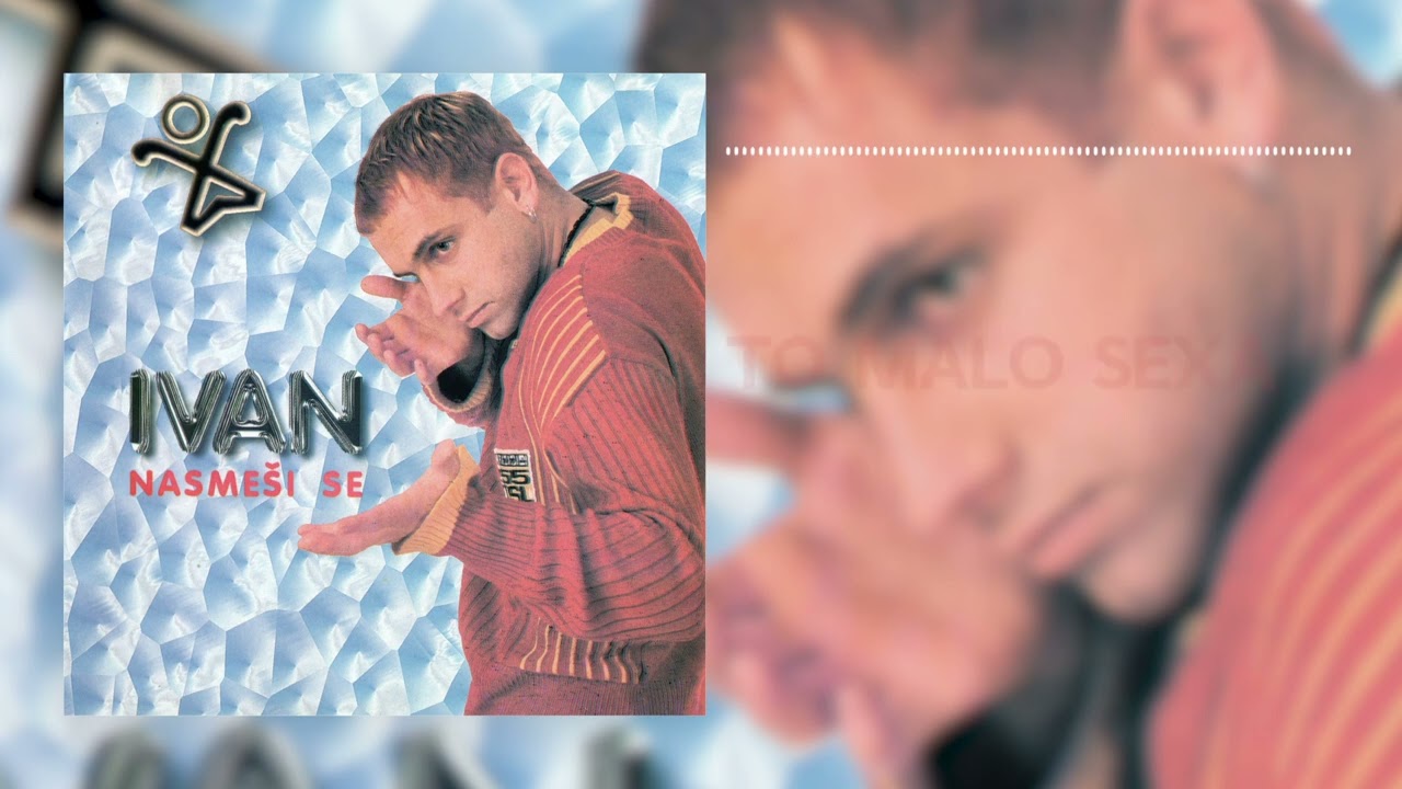 Ivan Gavrilović - To malo sexa (Official Audio)