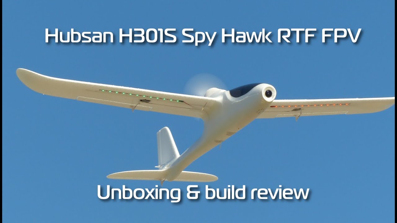Hubsan H301S Spy Hawk RTF FPV &mdash; распаковка и обзор сборки
