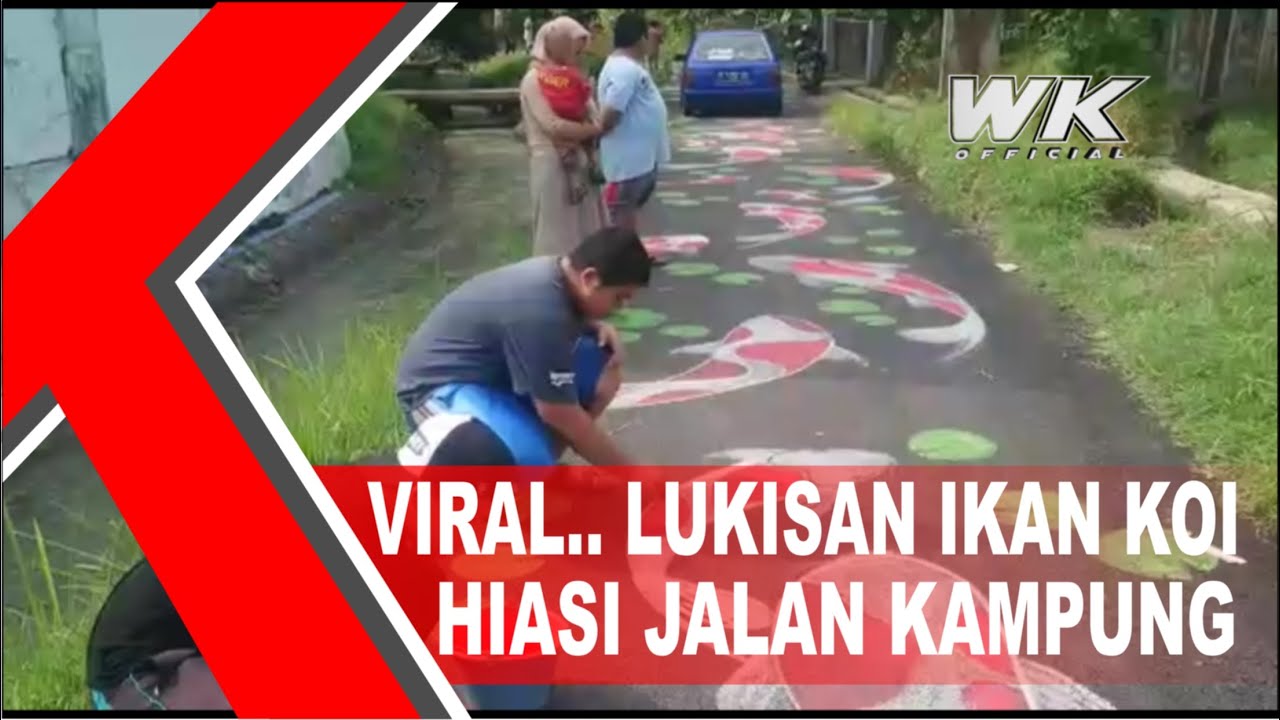 VIRAL | LUKISAN IKAN KOI HIASI JALAN KAMPUNG KEBON JERUK - Wa Kucir Official