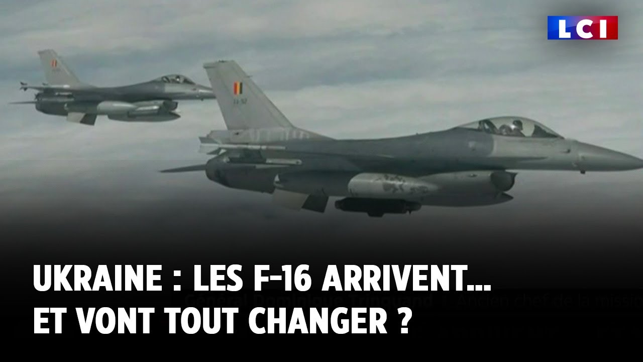 Ukraine : les F-16 arrivent… et vont tout changer ?