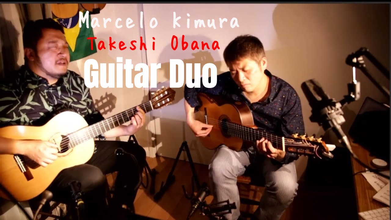 GUITAR DUO マルセロ木村 x 尾花毅