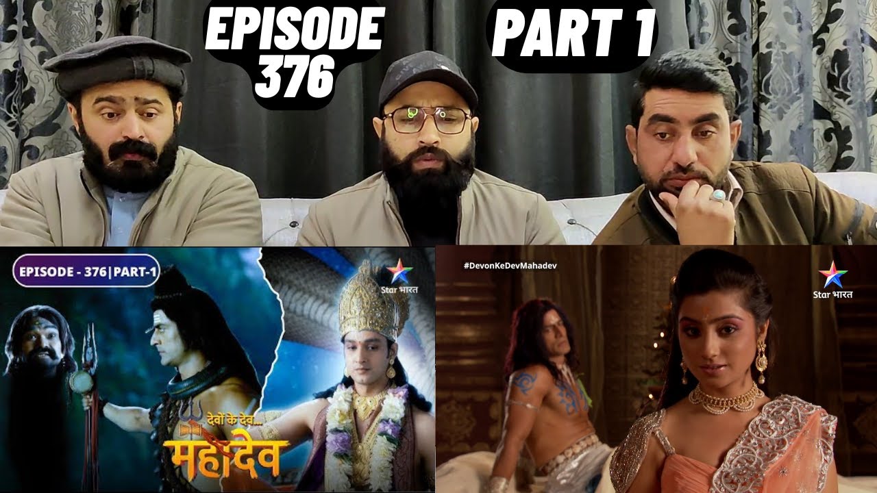 Devon Ke Dev Mahadev l Episode 376 l Part 1 l #PakistaniReaction
