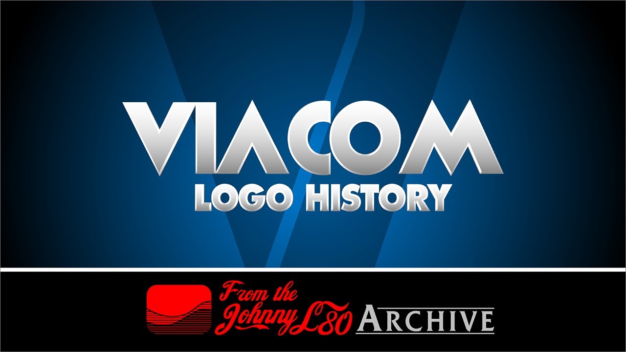 Viacom Logo History - The JohnnyL80 Archive