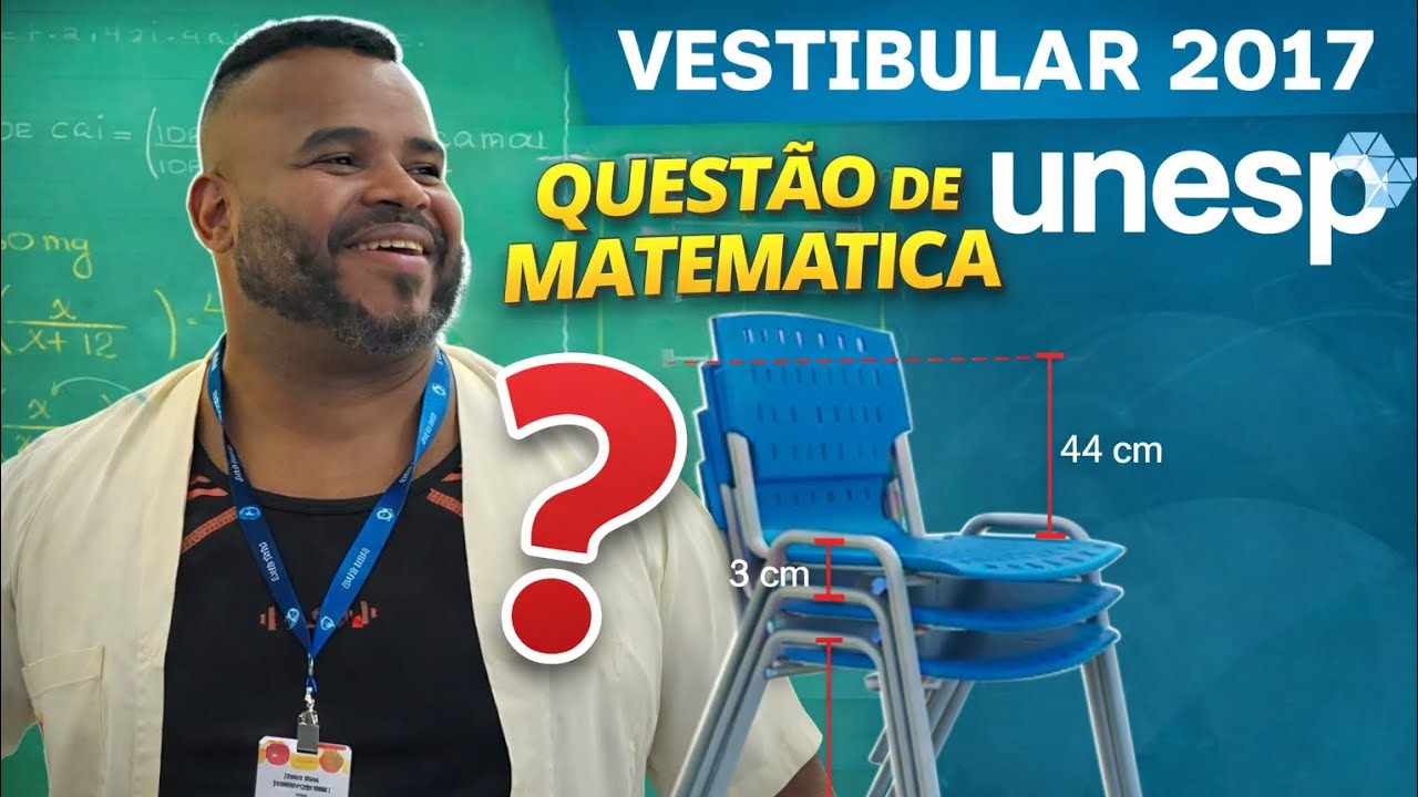 📐 UNESP/2017  A figura indica o empilhamento de três cadeiras idênticas (...) #matemática #unesp 
