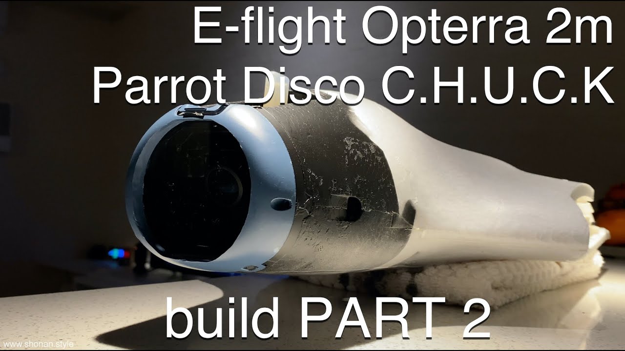 E-flite Opterra 2m | Parrot Disco Chuck - FPV hyper long range cruiser drone build ~ PART 2