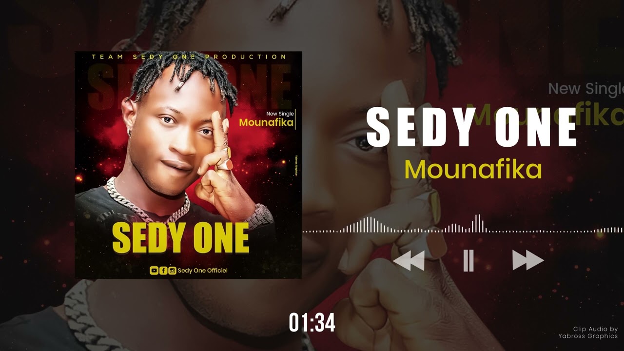 SEDY ONE - Mounafika (Clip audio officiel)