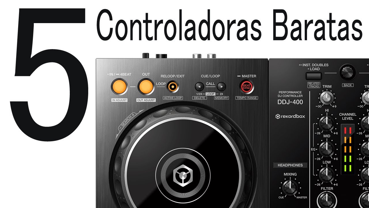 5 controladoras Baratas Para DJs