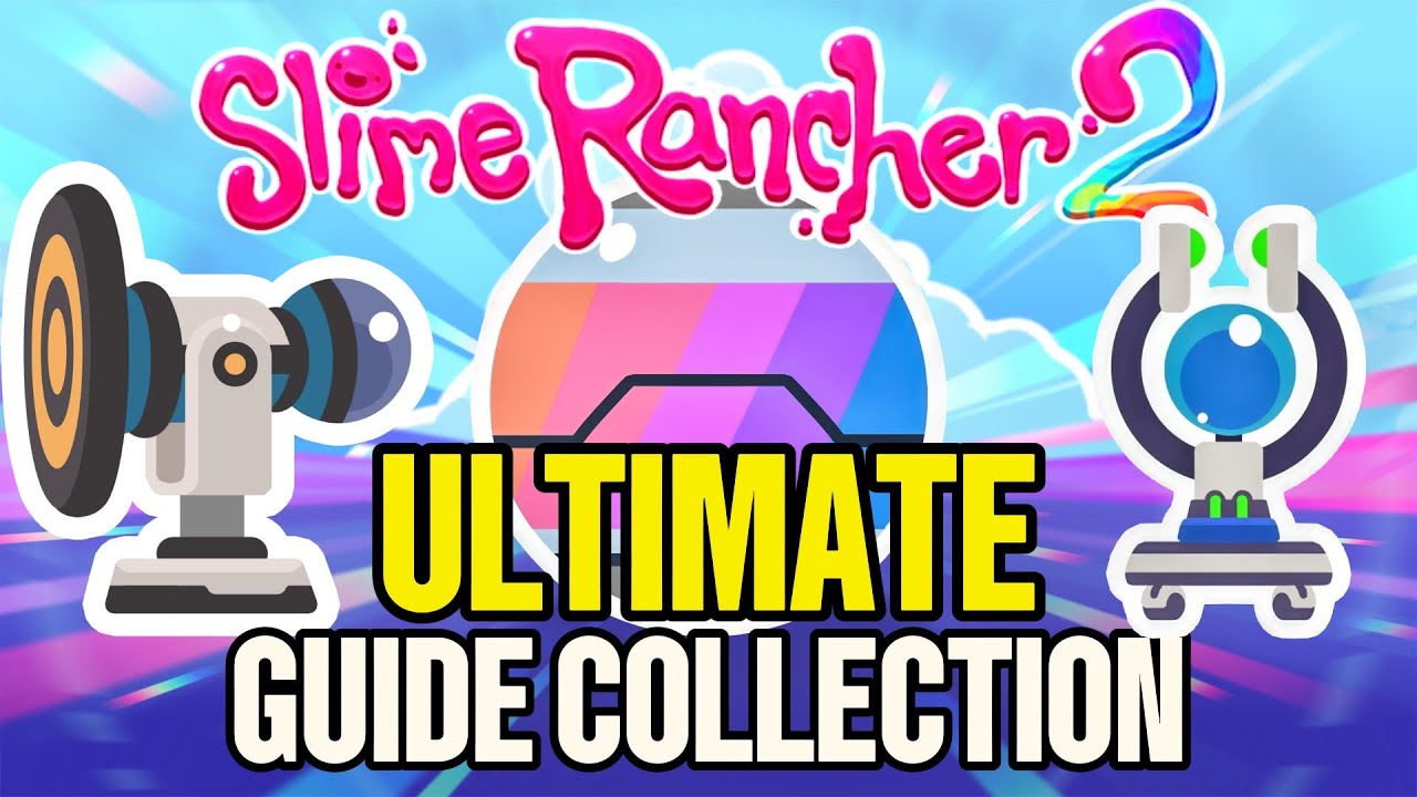 Complete Slime Rancher 2 Guide | All Gordos, Nodes & Puzzles