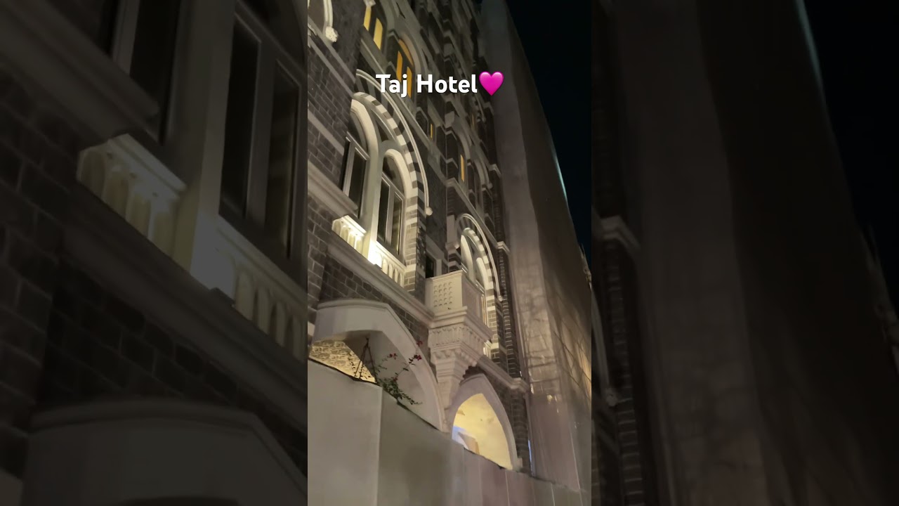 Taj Hotel Nearby Walking at night in Mumbai #love #tajhotels #datewithlove #lifelonglove #mumbai