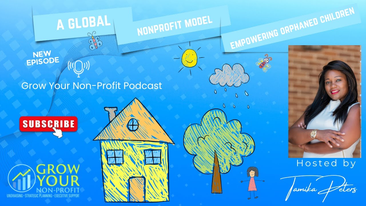 Global Nonprofit Model Empowering Orphaned Children
