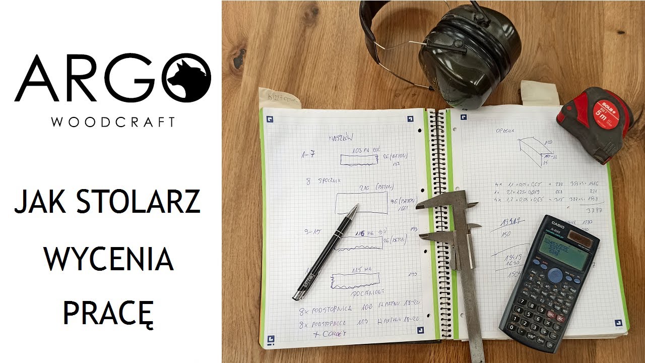 74 - Jak zrobić dobrą wycenę  |  Jak stolarz wycenia swoją pracę