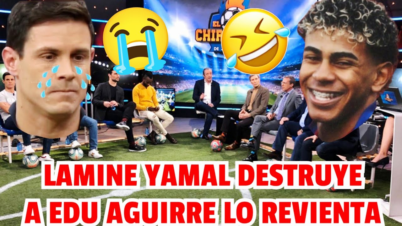 😱😭 LAMINE YAMAL HACE RABIAR A EDU AGUIRRE! FINALMENTE LO DESTRUYE