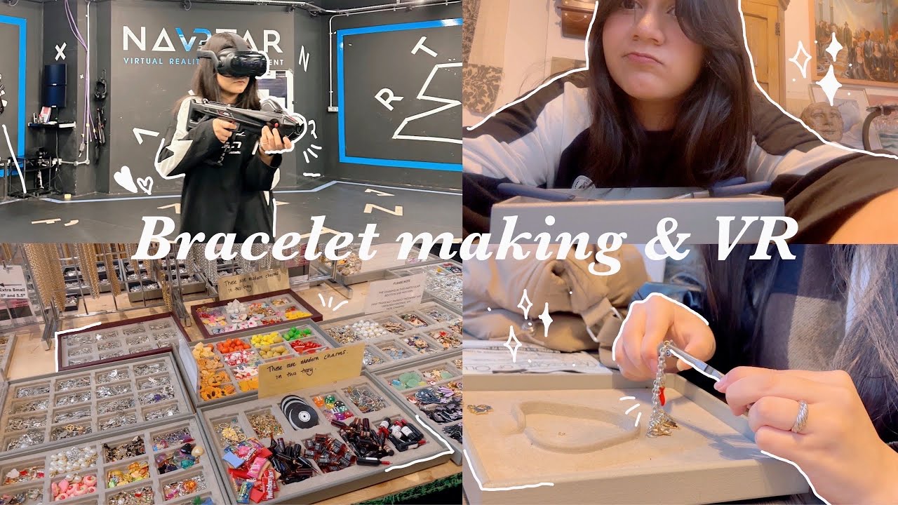 Girls day out (bracelet making, VR gameplay🎮✨) | Leena Land
